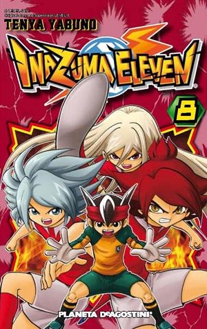 INAZUMA ELEVEN Nº8 | 9788468476278 | YABUNO, TENYA | Llibreria Drac - Llibreria d'Olot | Comprar llibres en català i castellà online