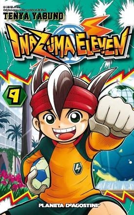 INAZUMA ELEVEN Nº9 | 9788468476285 | YABUNO, TENYA | Llibreria Drac - Llibreria d'Olot | Comprar llibres en català i castellà online