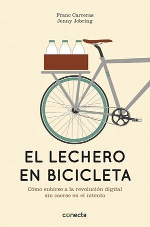 LECHERO EN BICICLETA, EL | 9788415431442 | CARRERAS, FRANC;JOBRING, JENNY | Llibreria Drac - Llibreria d'Olot | Comprar llibres en català i castellà online