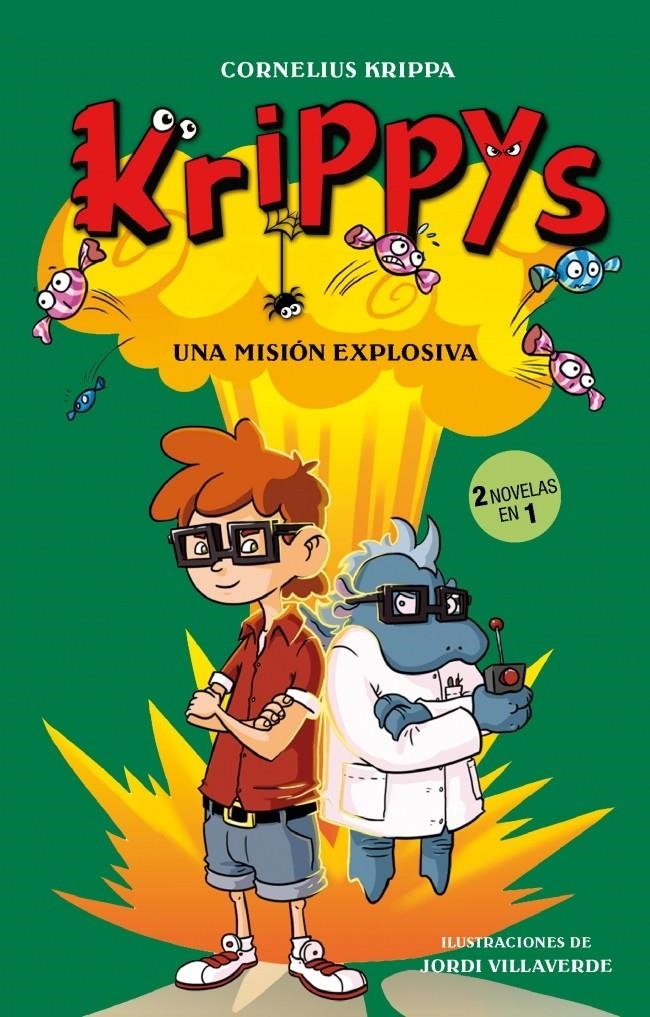 KRIPPYS 5. UNA MISSION EXPLOSIVA | 9788415580461 | KRIPPA, CORNELIUS | Llibreria Drac - Llibreria d'Olot | Comprar llibres en català i castellà online