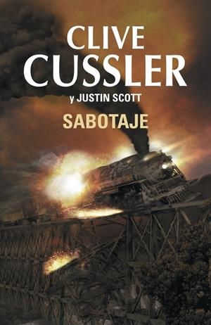 SABOTAJE  | 9788401353628 | CUSSLER, CLIVE;SCOTT, JUSTIN | Llibreria Drac - Llibreria d'Olot | Comprar llibres en català i castellà online