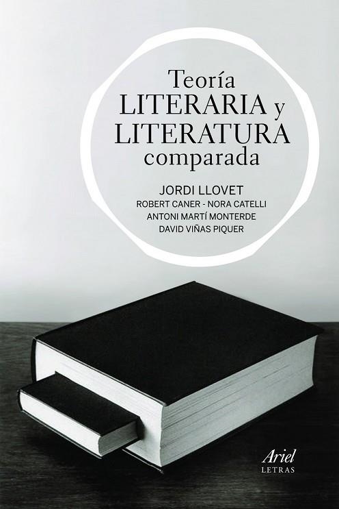 TEORIA LITERARIA Y LITERATURA COMPARADA | 9788434470552 | LLOVET, JORDI | Llibreria Drac - Llibreria d'Olot | Comprar llibres en català i castellà online