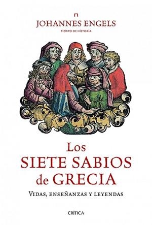 SIETE SABIOS DE GRECIA, LOS | 9788498923582 | ENGELS, JOHANNES | Llibreria Drac - Llibreria d'Olot | Comprar llibres en català i castellà online