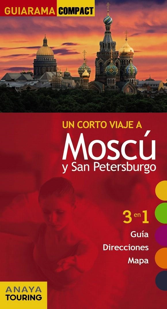 MOSCU Y SAN PETERSBURGO 2013 (GUIARAMA COMPACT) | 9788499354576 | MORTE USTARROZ, MARC AITOR | Llibreria Drac - Llibreria d'Olot | Comprar llibres en català i castellà online