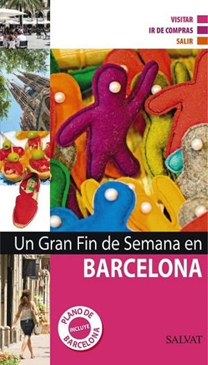 BARCELONA 2011  (UN GRAN FIN DE SEMANA EN) | 9788421685402 | AA.VV. | Llibreria Drac - Llibreria d'Olot | Comprar llibres en català i castellà online