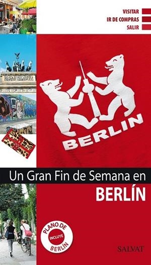 BERLÍN 2011 (UN GRAN FIN DE SEMANA EN) | 9788421685419 | Llibreria Drac - Llibreria d'Olot | Comprar llibres en català i castellà online