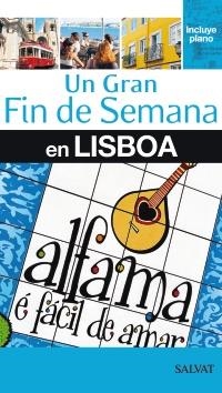 LISBOA 2012 (UN GRAN FIN DE SEMANA EN) | 9788421686942 | Llibreria Drac - Llibreria d'Olot | Comprar llibres en català i castellà online