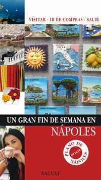 NAPOLES 2009 (UNGRAN FIN DE SEMANA EN) | 9788421682548 | AA.VV. | Llibreria Drac - Llibreria d'Olot | Comprar llibres en català i castellà online