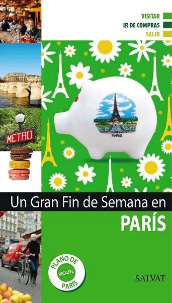 PARIS 2011 (UN GRAN FIN DE SEMANA EN) | 9788421685389 | AA.VV. | Llibreria Drac - Llibreria d'Olot | Comprar llibres en català i castellà online