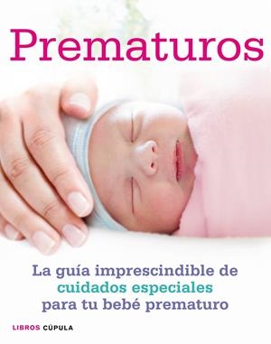 PREMATUROS | 9788448007928 | LAURENT, SU;ISAAKS, MAYA | Llibreria Drac - Llibreria d'Olot | Comprar llibres en català i castellà online