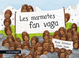 MARMOTES FAN VAGA, LES | 9788415097662 | AA.DD. | Llibreria Drac - Llibreria d'Olot | Comprar llibres en català i castellà online