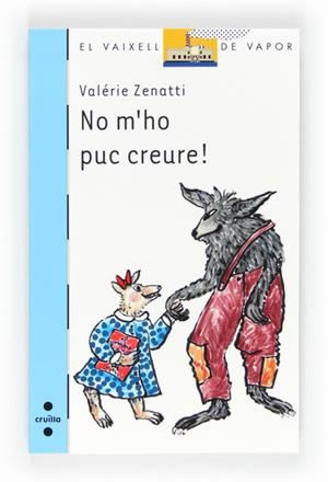 NO M'HO PUC CREURE | 9788466128506 | ZENATTI, VALÉRIE | Llibreria Drac - Llibreria d'Olot | Comprar llibres en català i castellà online