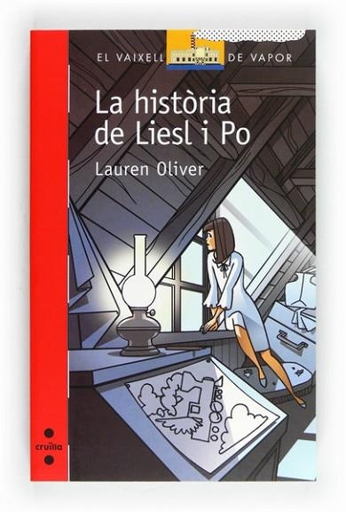 HISTORIA DE LIESL I PO, LA | 9788466130202 | OLIVER, LAUREN | Llibreria Drac - Llibreria d'Olot | Comprar llibres en català i castellà online