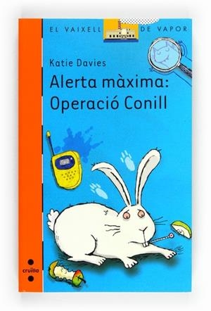 ALERTA MAXIMA OPERACIO CONILL | 9788466130486 | DAVIES, KATIE | Llibreria Drac - Llibreria d'Olot | Comprar llibres en català i castellà online