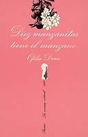 DIEZ MANZANITAS TIENE EL MANZANO | 9788472233218 | DRACS, OFELIA | Llibreria Drac - Llibreria d'Olot | Comprar llibres en català i castellà online