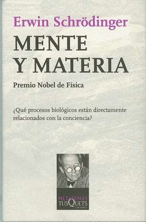 MENTE Y MATERIA | 9788472236103 | SCHRODINGER, ERWIN | Llibreria Drac - Llibreria d'Olot | Comprar llibres en català i castellà online