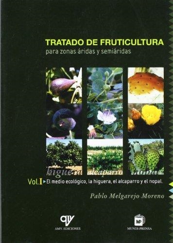 TRATADO DE FRUTICULTURA | 9788471149107 | MELGAREJO | Llibreria Drac - Llibreria d'Olot | Comprar llibres en català i castellà online