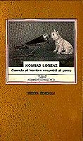 CUANDO EL HOMBRE ENCONTRO AL PERRO | 9788472230460 | LORENZ, KONRAD | Llibreria Drac - Llibreria d'Olot | Comprar llibres en català i castellà online