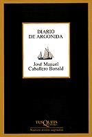 DIARIO DE ARGONIDA | 9788483105627 | CABALLERO BONALD, JOSE MANUEL | Llibreria Drac - Llibreria d'Olot | Comprar llibres en català i castellà online