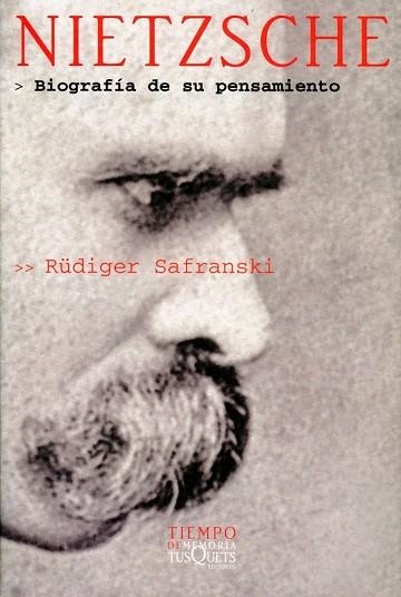 NIETZSCHE BIOGRAFIA DE SU PENSAMIENTO | 9788483107287 | SAFRANSKI, RUDIGER | Llibreria Drac - Llibreria d'Olot | Comprar llibres en català i castellà online