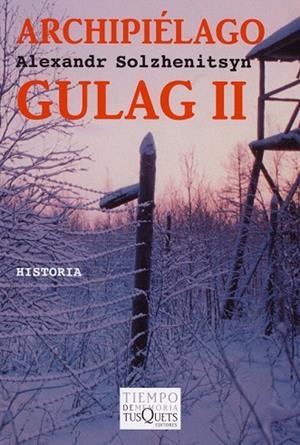 ARCHIPIELAGO GULAG VOL.2 | 9788483104095 | SOLZHENITSYN, ALEXANDER | Llibreria Drac - Llibreria d'Olot | Comprar llibres en català i castellà online