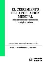 CRECIMIENTO DE LA POBLACION MUNDIAL, EL: IMPLICACIONES SOCIO | 9788498761238 | SANCHEZ BARRICARTE, JESUS JAVIER | Llibreria Drac - Llibreria d'Olot | Comprar llibres en català i castellà online