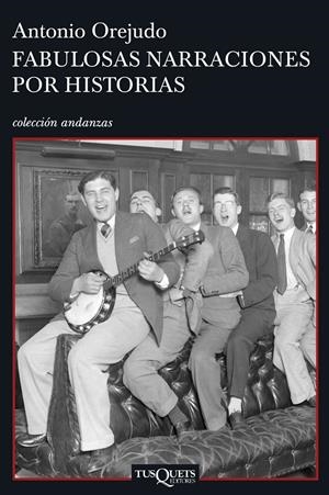 FABULOSAS NARRACIONES POR HISTORIAS | 9788483830116 | OREJUDO, ANTONIO | Llibreria Drac - Llibreria d'Olot | Comprar llibres en català i castellà online