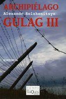 ARCHIPIELAGO GULAG VOL.3 | 9788483830215 | SOLZHENITSYN, ALEXANDER | Llibreria Drac - Llibreria d'Olot | Comprar llibres en català i castellà online