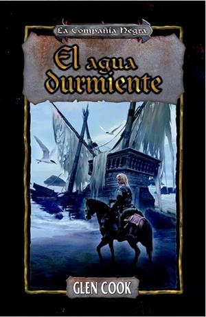 AGUA DURMIENTE, EL | 9788498004625 | COOK, GLEN | Llibreria Drac - Llibreria d'Olot | Comprar llibres en català i castellà online