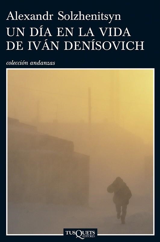 DIA EN LA VIDA DE IVAN DENISOVICH, UN | 9788483831076 | SOLZHENITSYN, ALEXANDR | Llibreria Drac - Llibreria d'Olot | Comprar llibres en català i castellà online