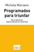 PROGRAMADOS PARA TRIUNFAR | 9788483833315 | MARZANO, MICHELA | Llibreria Drac - Llibreria d'Olot | Comprar llibres en català i castellà online