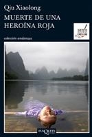 MUERTE DE UNA HEROINA ROJA | 9788483833711 | XIAOLONG, QIU | Llibreria Drac - Llibreria d'Olot | Comprar llibres en català i castellà online