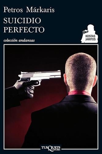 SUICIDIO PERFECTO | 9788483834183 | MARKARIS, PETROS | Llibreria Drac - Llibreria d'Olot | Comprar llibres en català i castellà online