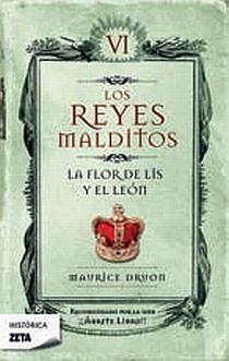 FLOR DE LIS Y EL LEON, LA (LOS REYES MALDITOS VI) | 9788498721447 | DRUON, MAURICE | Llibreria Drac - Librería de Olot | Comprar libros en catalán y castellano online