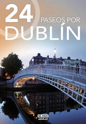 DUBLIN 2012 (24 PASEOS POR) | 9788403511101 | VV.AA. | Llibreria Drac - Llibreria d'Olot | Comprar llibres en català i castellà online