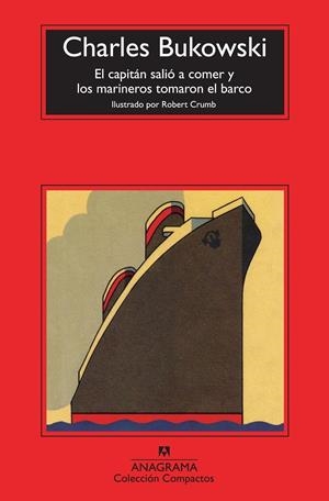 CAPITAN SALIO A COMER Y LOS MARINEROS TOMARON EL BARCO, EL | 9788433976789 | BUKOWSKI, CHARLES | Llibreria Drac - Llibreria d'Olot | Comprar llibres en català i castellà online