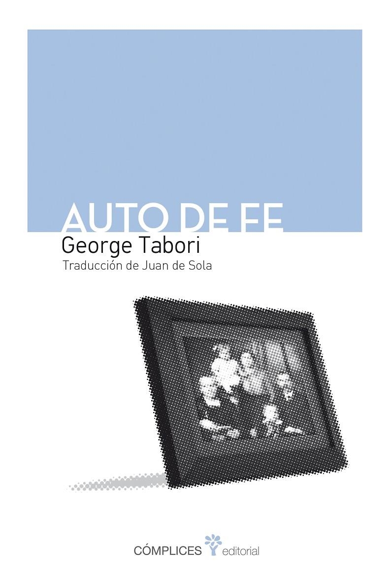 AUTO DE FE | 9788494039546 | TABORI, GEORGE | Llibreria Drac - Llibreria d'Olot | Comprar llibres en català i castellà online