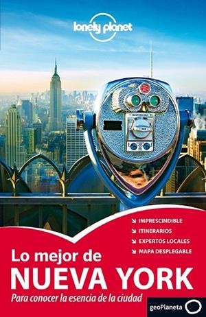 LO MEJOR DE NUEVA YORK 2013 (LONELY PLANET) | 9788408060215 | MICHAEL GROSBERG/BRANDON PRESSER/CAROLINA A. MIRANDA/CRISTIAN BONETTO | Llibreria Drac - Llibreria d'Olot | Comprar llibres en català i castellà online