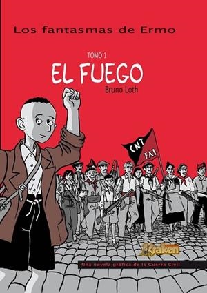 FANTASMAS DE ERMO Nº1 EL FUEGO, LOS | 9788492534616 | LOTH, BRUNO | Llibreria Drac - Llibreria d'Olot | Comprar llibres en català i castellà online