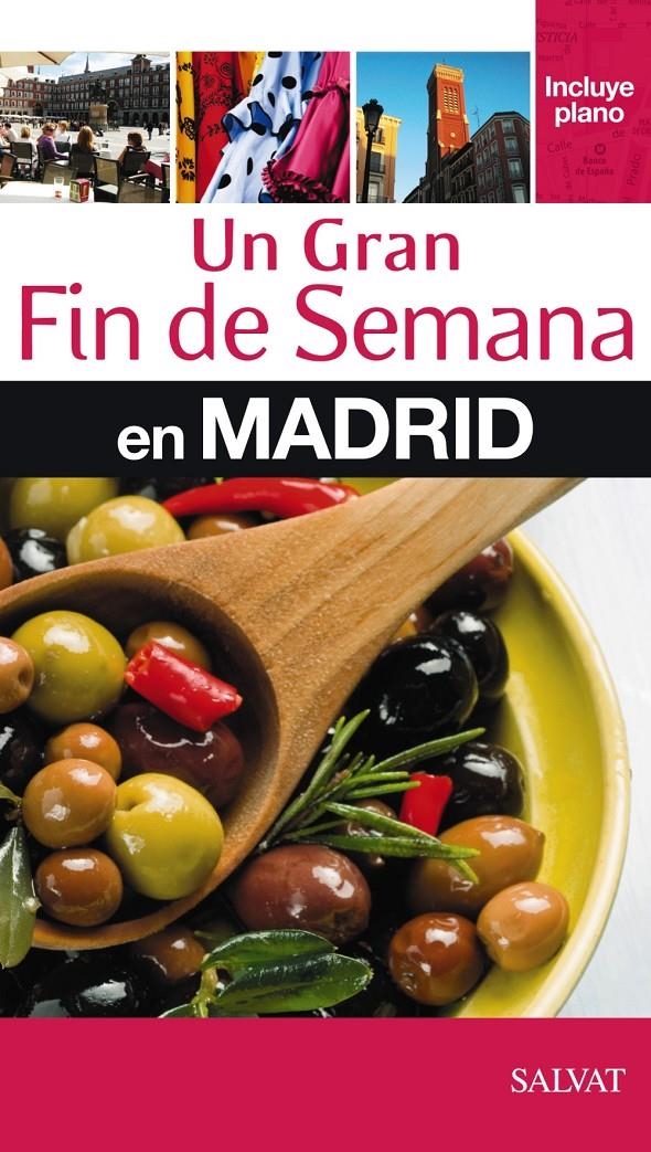 MADRID 2013 (UN GRAN FIN DE SEMANA) | 9788421686959 | AA.VV. | Llibreria Drac - Llibreria d'Olot | Comprar llibres en català i castellà online