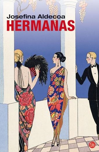 HERMANAS | 9788466316910 | ALDECOA, JOSEFINA | Llibreria Drac - Librería de Olot | Comprar libros en catalán y castellano online