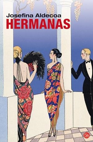 HERMANAS | 9788466316910 | ALDECOA, JOSEFINA | Llibreria Drac - Librería de Olot | Comprar libros en catalán y castellano online