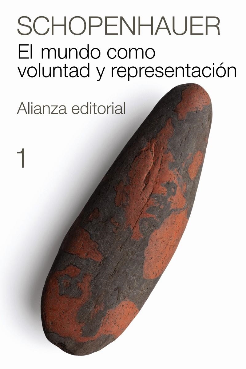 MUNDO COMO VOLUNTAD Y REPRESENTACION 1, EL | 9788420674070 | SCHOPENHAUER, ARTHUR | Llibreria Drac - Librería de Olot | Comprar libros en catalán y castellano online