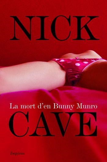 MORT D'EN BUNNY MUNRO, LA | 9788497874229 | CAVE, NICK | Llibreria Drac - Llibreria d'Olot | Comprar llibres en català i castellà online