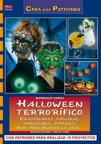 HALLOWEEN TERRORIFICO | 9788498740240 | SCHRODER, MARTINA | Llibreria Drac - Llibreria d'Olot | Comprar llibres en català i castellà online