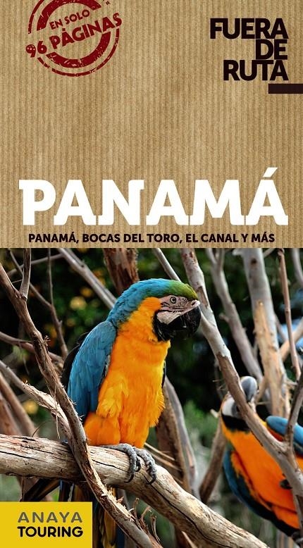 PANAMA 2013 (FUERA DE RUTA) | 9788499355337 | SANCHEZ, FRANCISCO/PUY FUENTES, EDGAR DE | Llibreria Drac - Llibreria d'Olot | Comprar llibres en català i castellà online