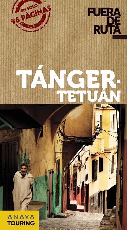 TANGER TETUAN 2013 (FUERA DE RUTA) | 9788499355375 | MIMO, ROGER | Llibreria Drac - Llibreria d'Olot | Comprar llibres en català i castellà online