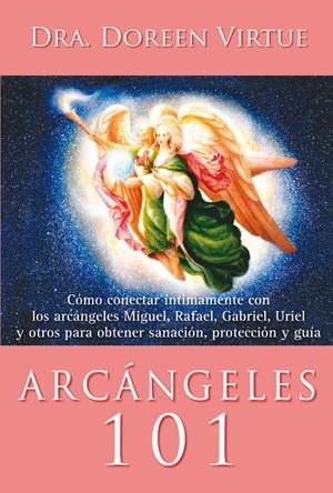 ARCANGELES 101 | 9788415292166 | VIRTUE, DOREEN | Llibreria Drac - Llibreria d'Olot | Comprar llibres en català i castellà online