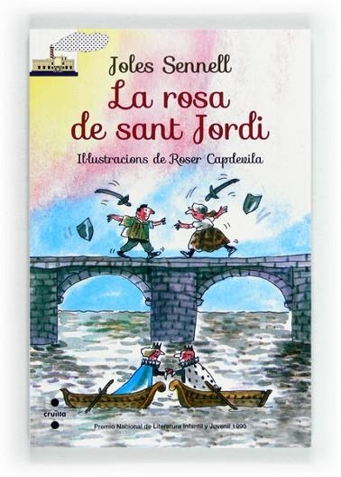 ROSA DE SANT JORDI, LA | 9788466131025 | SENNELL, JOLES | Llibreria Drac - Librería de Olot | Comprar libros en catalán y castellano online