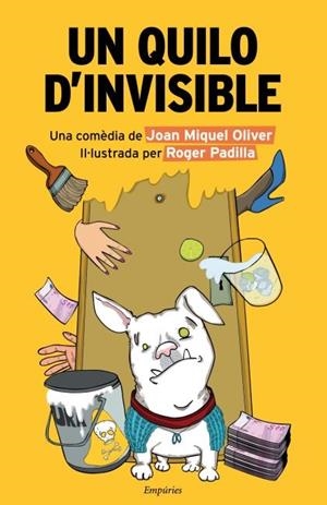 QUILO D'INVISIBLE, UN | 9788497878371 | OLIVER, JOAN MIQUEL | Llibreria Drac - Llibreria d'Olot | Comprar llibres en català i castellà online